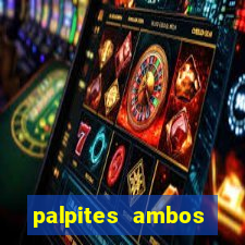 palpites ambos marcam hoje